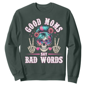 Skeleton Messy Bun Mom Sweatshirt Good Moms Say Bad Words TS12 Dark Forest Green Print Your Wear