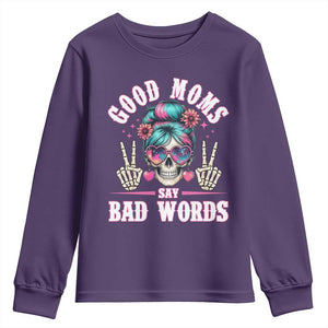 Skeleton Messy Bun Mom Youth Sweatshirt Good Moms Say Bad Words TS12 Purple Print Your Wear