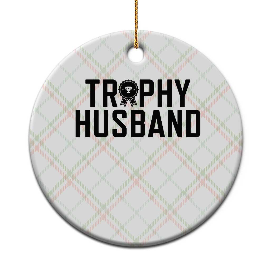 Funny Trophy Husband Ceramic Ornament Sarcastic Marriage Quote TS12 1pc Christmas Plaid Print Your Wear