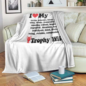 Funny Trophy Wife Quote Throw Blanket Loving Gorgeous Smart Wife Appreciation Gift TS12 Print Your Wear