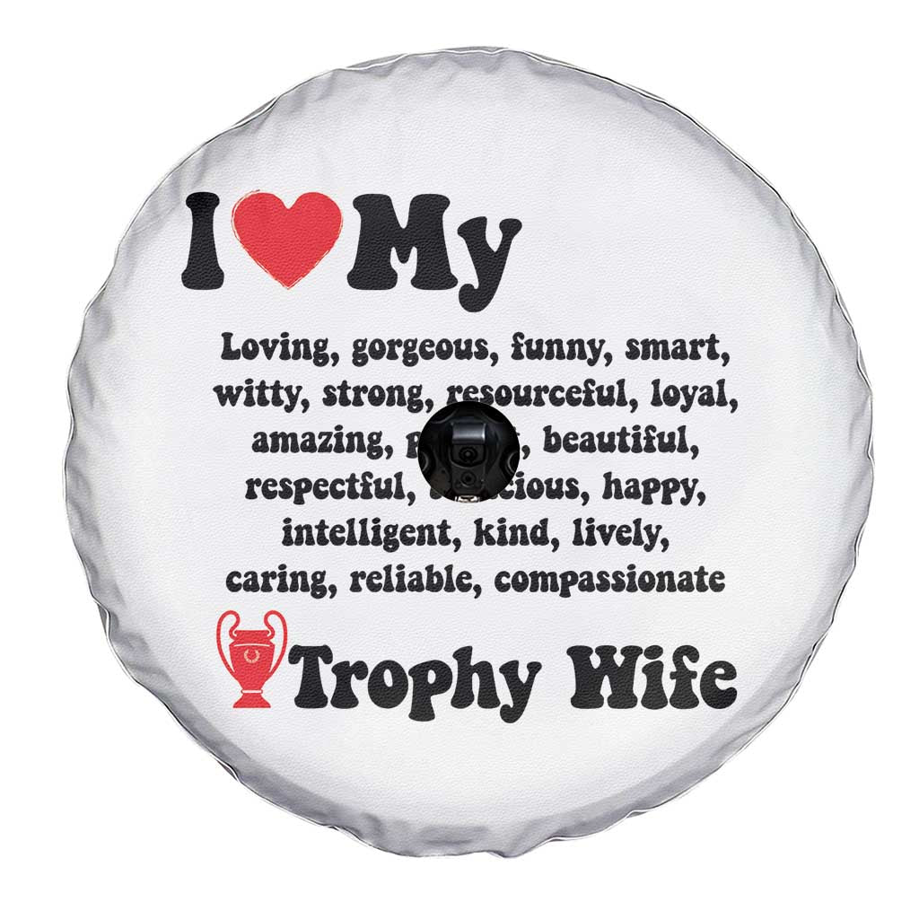 Funny Trophy Wife Quote Spare Tire Cover Loving Gorgeous Smart Wife Appreciation Gift TS12 Print Your Wear