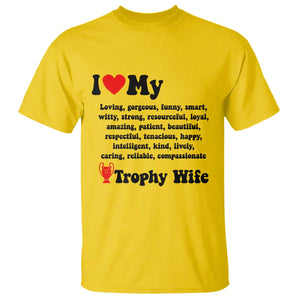 Funny Trophy Wife Quote T Shirt Loving Gorgeous Smart Wife Appreciation Gift TS12 Daisy Print Your Wear