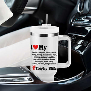 Funny Trophy Wife Quote Tumbler With Handle Loving Gorgeous Smart Wife Appreciation Gift TS12 Print Your Wear