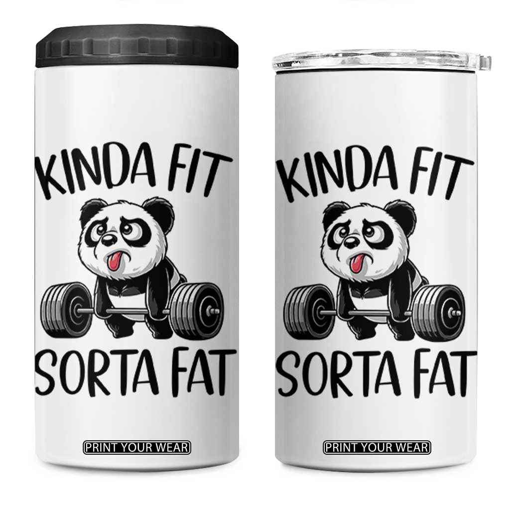 Funny Gym Panda Lover 4 in 1 Can Cooler Tumbler Kinda Fit Sorta Fat TS12 One Size: 16 oz White Print Your Wear