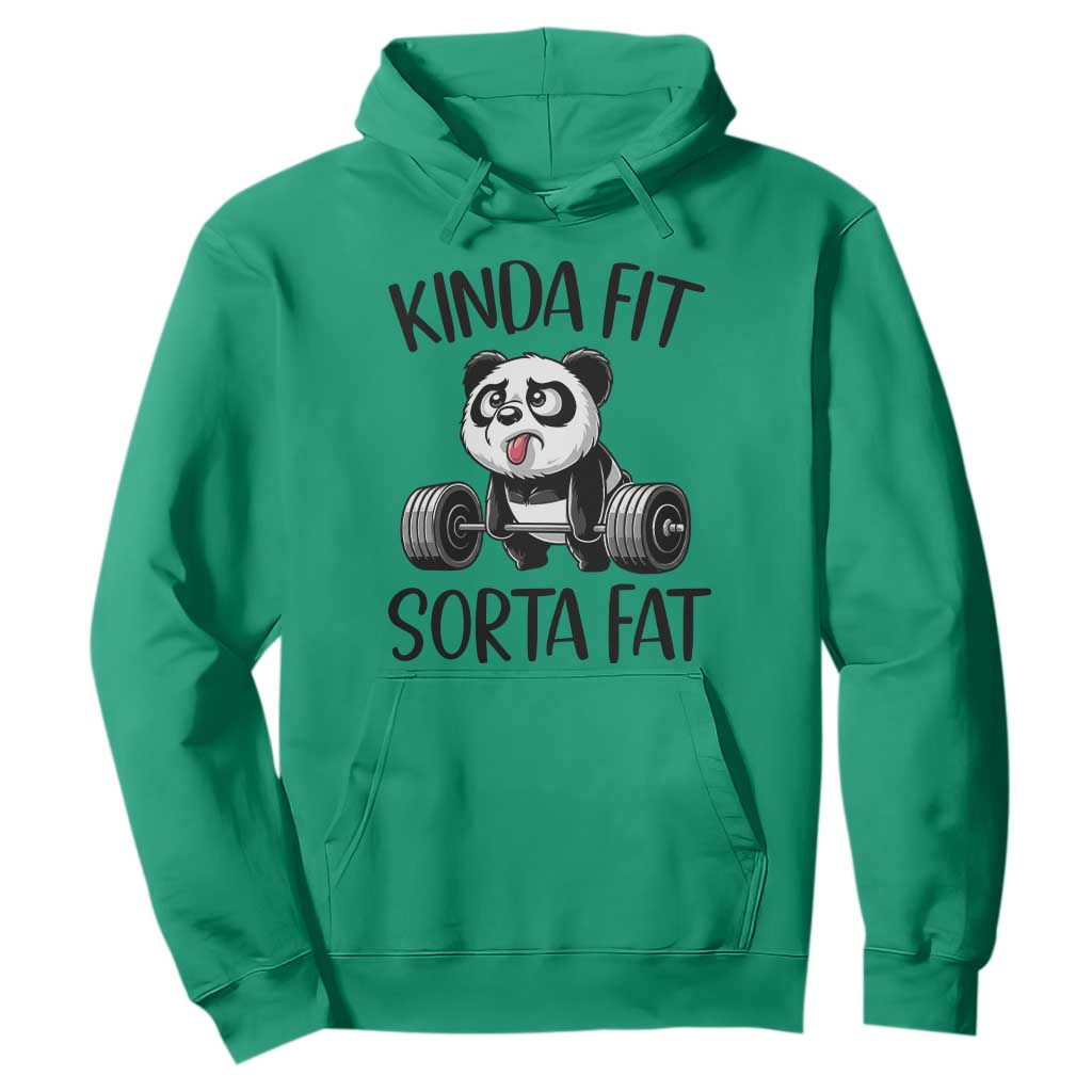 Funny Gym Panda Lover Hoodie Kinda Fit Sorta Fat TS12 Irish Green Print Your Wear