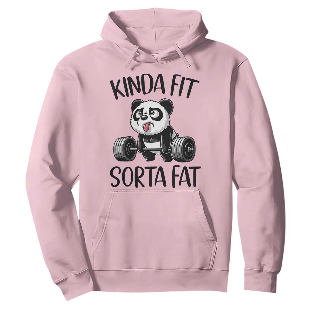 Funny Gym Panda Lover Hoodie Kinda Fit Sorta Fat TS12 Light Pink Print Your Wear