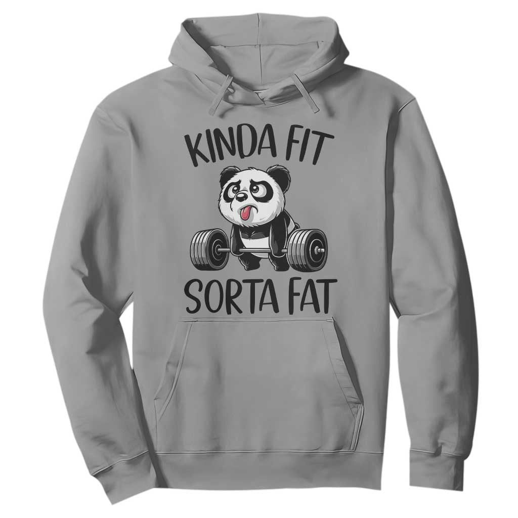 Funny Gym Panda Lover Hoodie Kinda Fit Sorta Fat TS12 Sport Gray Print Your Wear