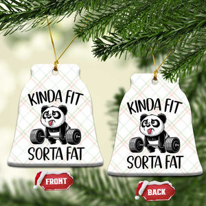 Funny Gym Panda Lover Ceramic Ornament Kinda Fit Sorta Fat TS12 Print Your Wear