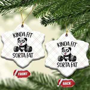 Funny Gym Panda Lover Ceramic Ornament Kinda Fit Sorta Fat TS12 Print Your Wear