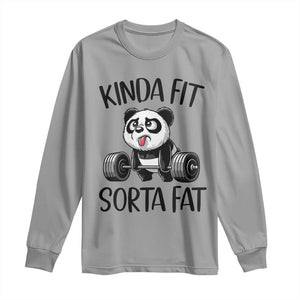 Funny Gym Panda Lover Long Sleeve Shirt Kinda Fit Sorta Fat TS12 Sport Gray Print Your Wear