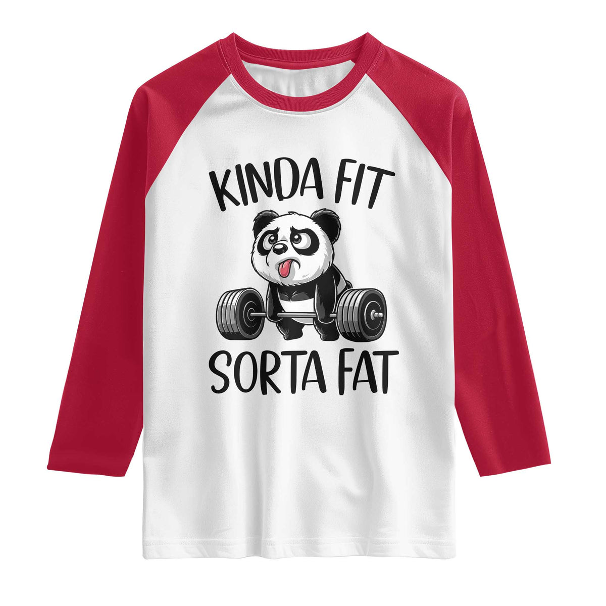 Funny Gym Panda Lover Raglan Shirt Kinda Fit Sorta Fat TS12 White Red Print Your Wear