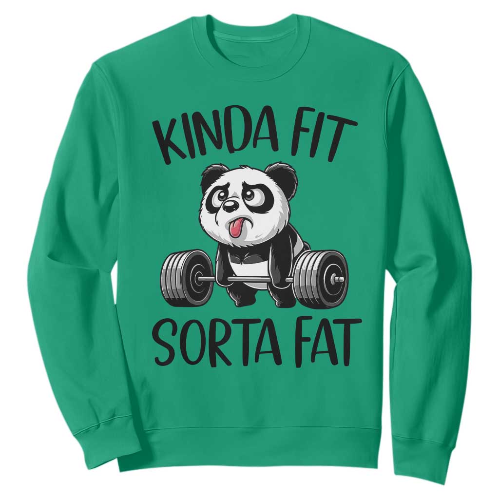Funny Gym Panda Lover Sweatshirt Kinda Fit Sorta Fat TS12 Irish Green Print Your Wear