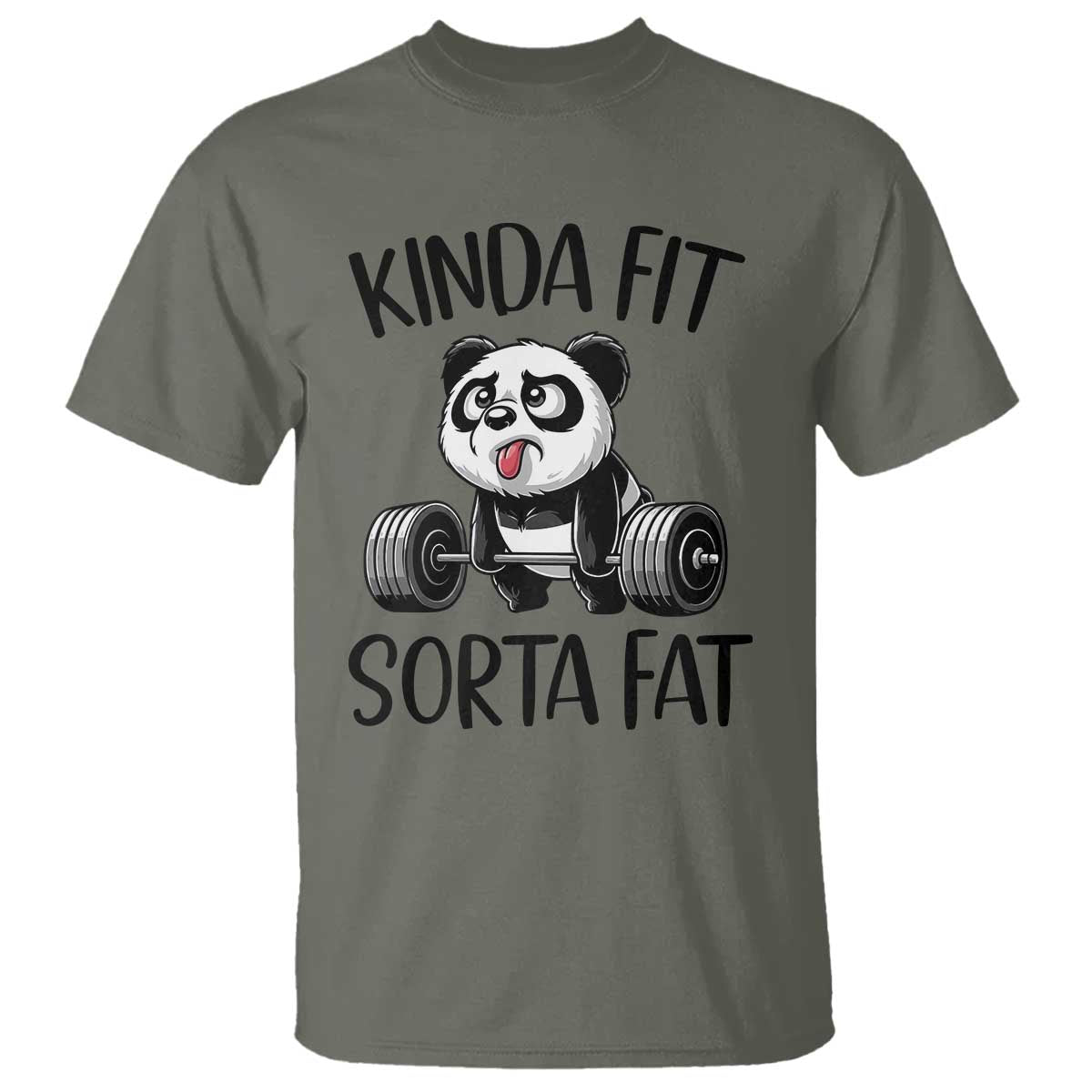 Funny Gym Panda Lover T Shirt Kinda Fit Sorta Fat TS12 Military Green Print Your Wear