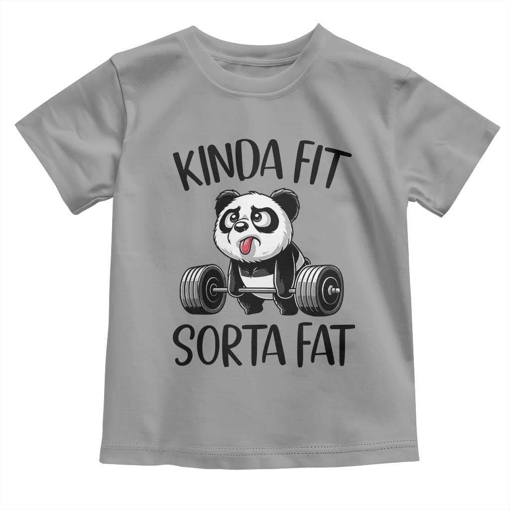 Funny Gym Panda Lover Toddler T Shirt Kinda Fit Sorta Fat TS12 Sport Gray Print Your Wear