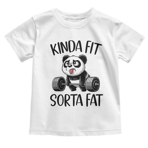 Funny Gym Panda Lover Toddler T Shirt Kinda Fit Sorta Fat TS12 White Print Your Wear