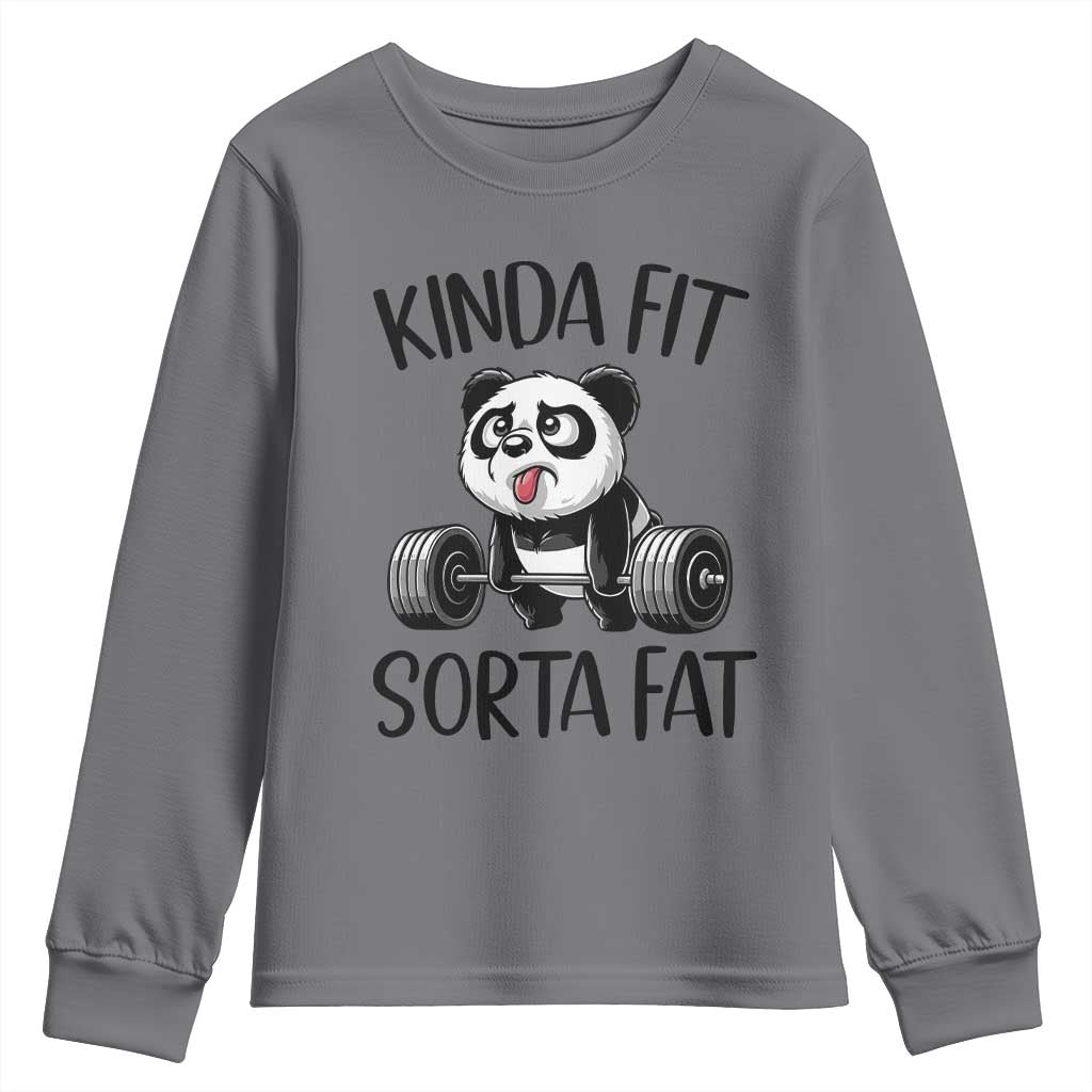 Funny Gym Panda Lover Youth Sweatshirt Kinda Fit Sorta Fat TS12 Charcoal Print Your Wear