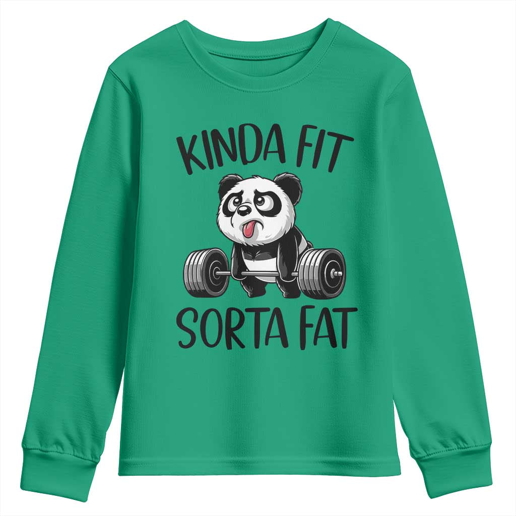 Funny Gym Panda Lover Youth Sweatshirt Kinda Fit Sorta Fat TS12 Irish Green Print Your Wear