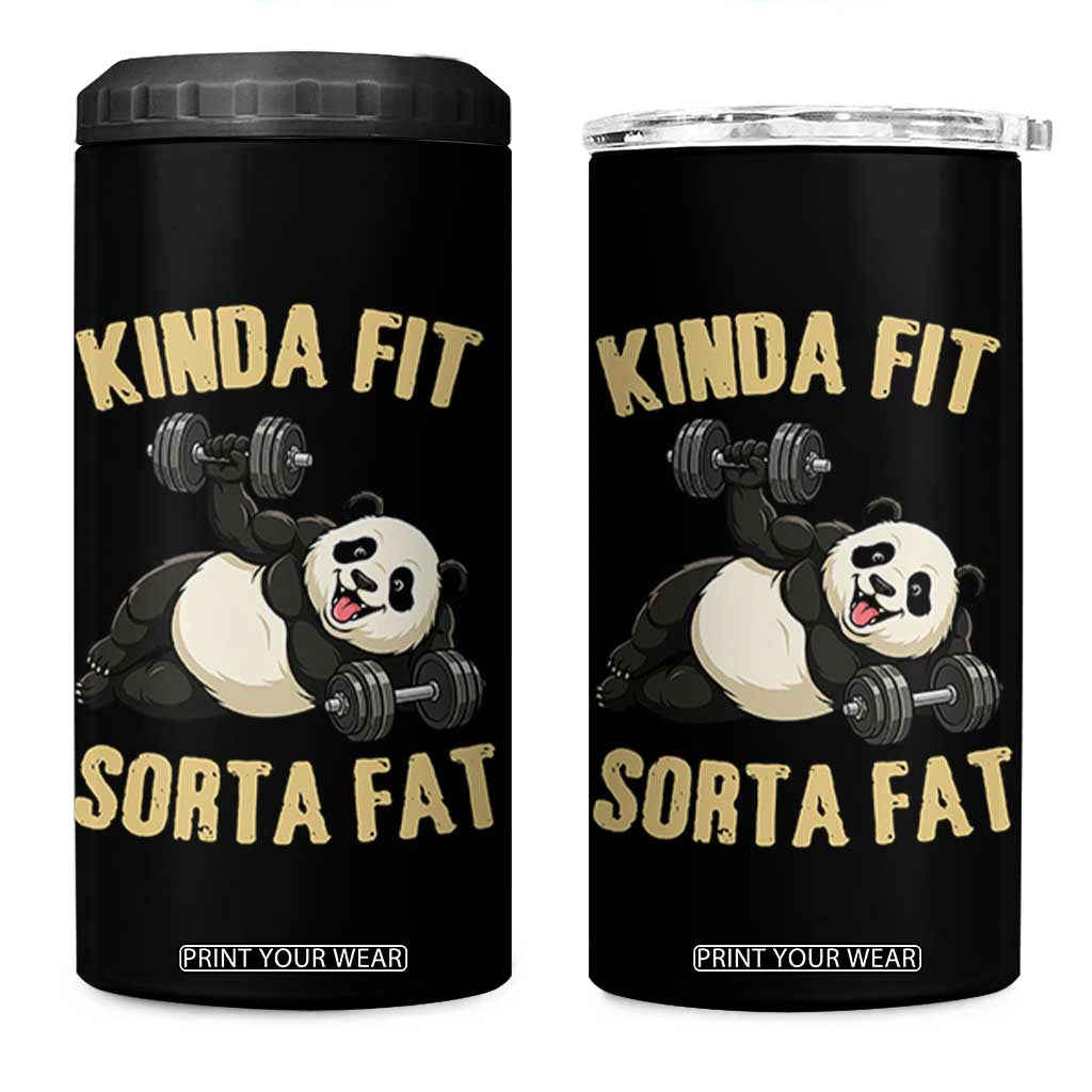 Funny Panda Weightlifting Workout 4 in 1 Can Cooler Tumbler Kinda Fit Sorta Fat TS12 One Size: 16 oz Black Print Your Wear