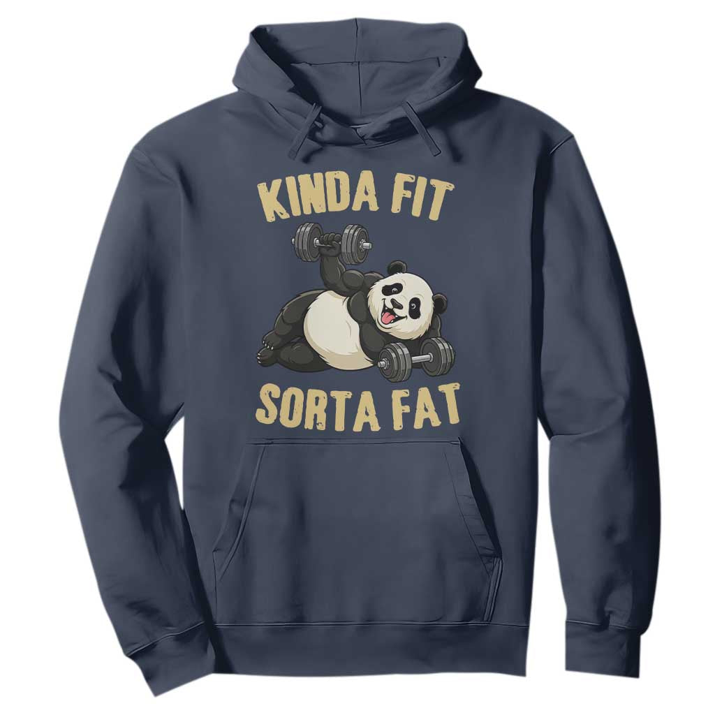 Funny Panda Weightlifting Workout Hoodie Kinda Fit Sorta Fat TS12 Navy Print Your Wear