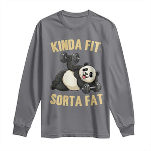 Funny Panda Weightlifting Workout Long Sleeve Shirt Kinda Fit Sorta Fat TS12 Charcoal Print Your Wear