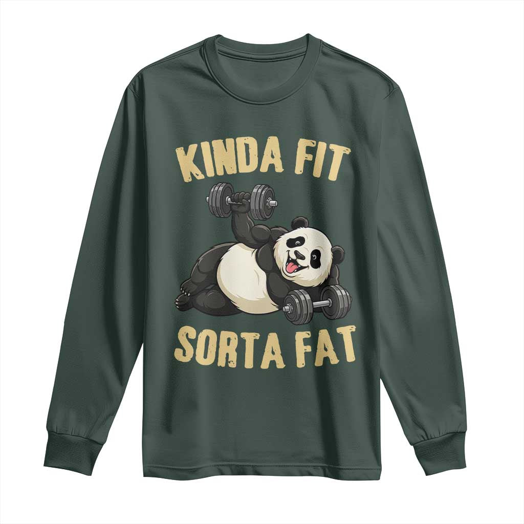 Funny Panda Weightlifting Workout Long Sleeve Shirt Kinda Fit Sorta Fat TS12 Dark Forest Green Print Your Wear