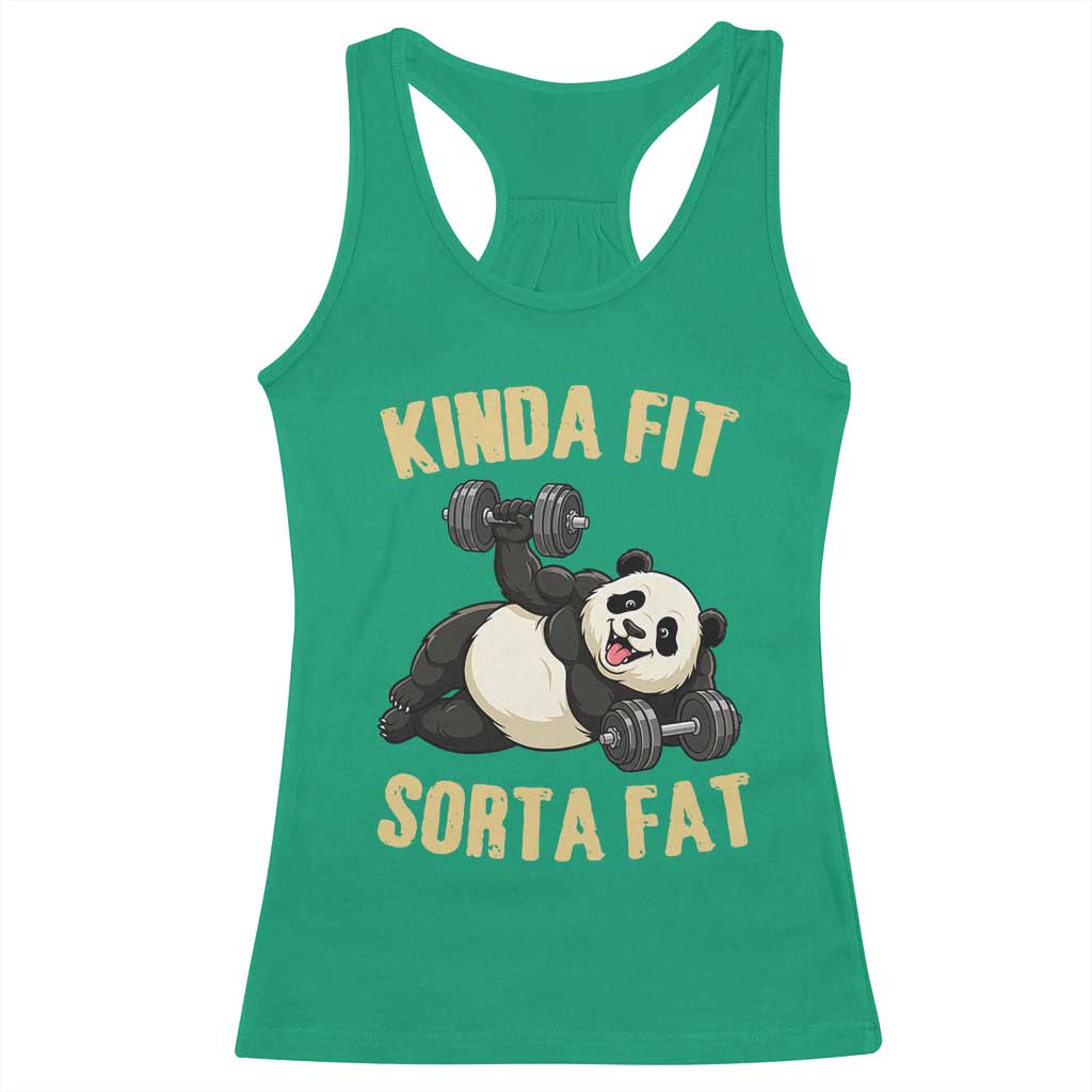 Funny Panda Weightlifting Workout Racerback Tank Top Kinda Fit Sorta Fat TS12 Irish Green Print Your Wear