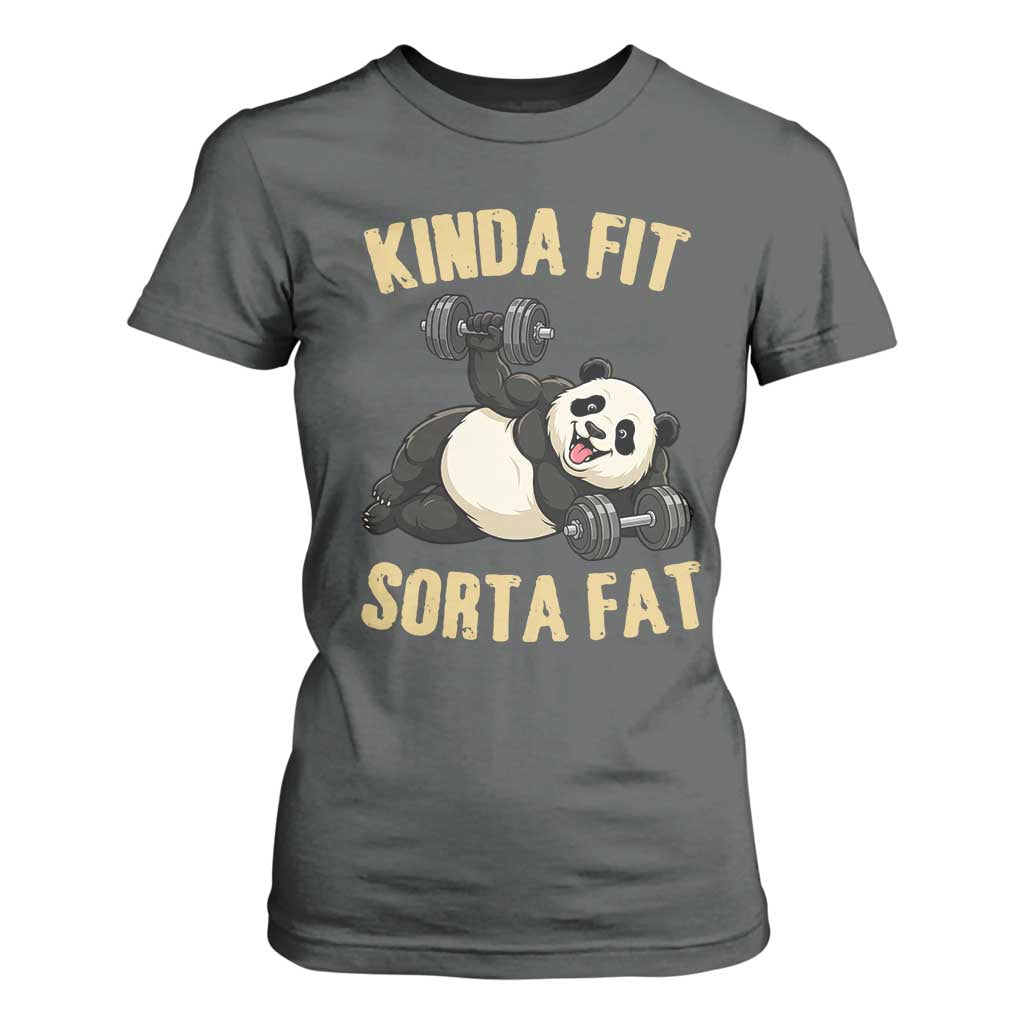 Funny Panda Weightlifting Workout T Shirt For Women Kinda Fit Sorta Fat TS12 Dark Heather Print Your Wear