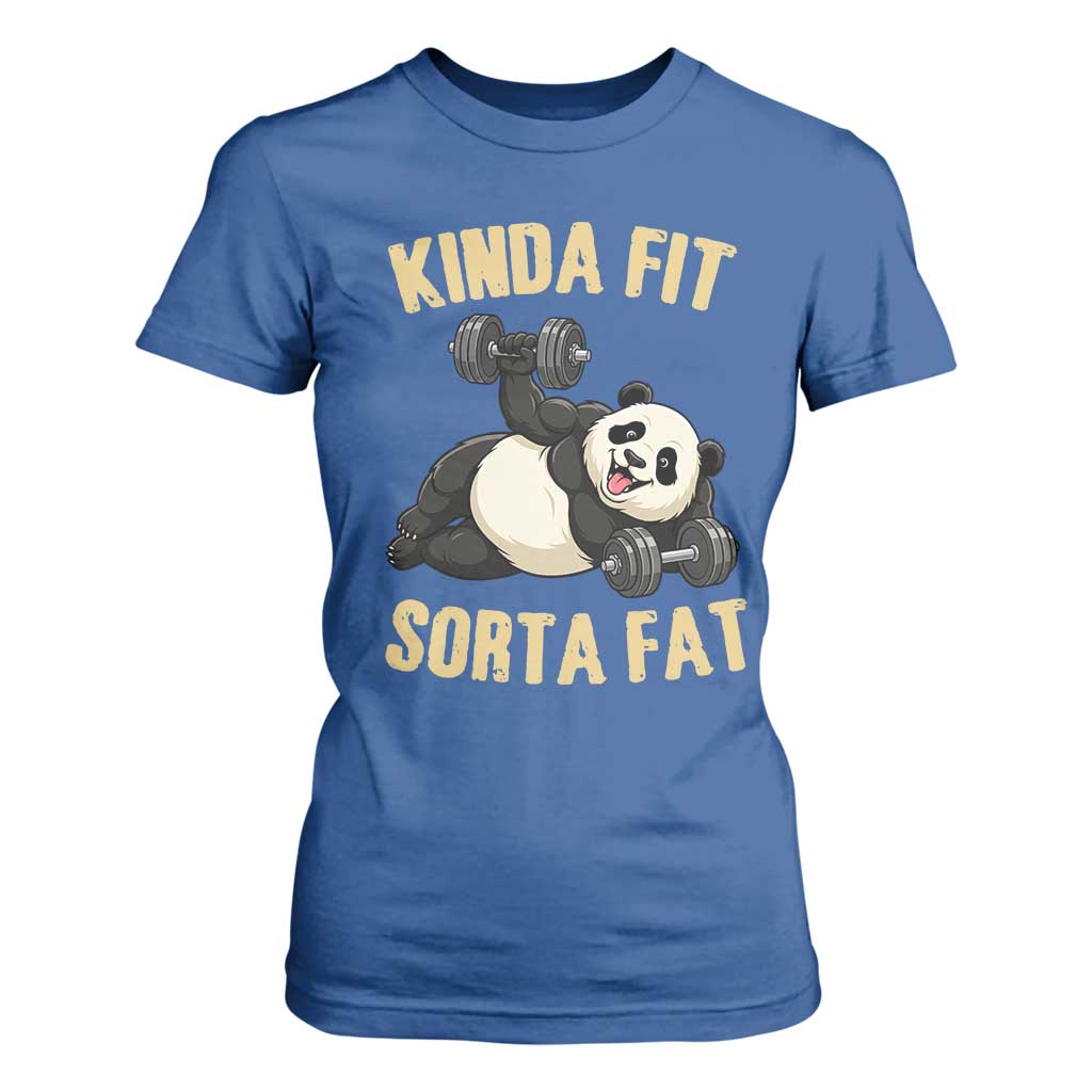 Funny Panda Weightlifting Workout T Shirt For Women Kinda Fit Sorta Fat TS12 Royal Blue Print Your Wear