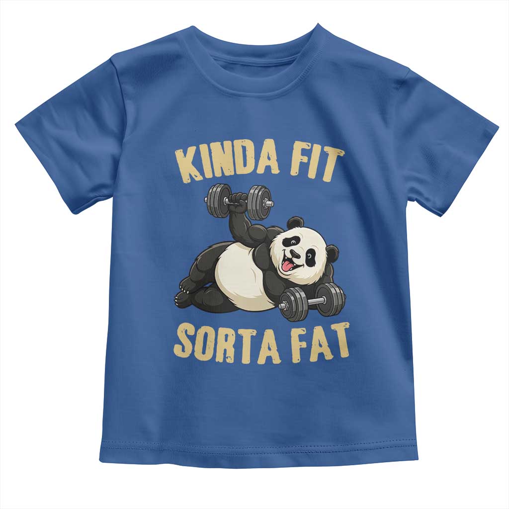 Funny Panda Weightlifting Workout Toddler T Shirt Kinda Fit Sorta Fat TS12 Royal Blue Print Your Wear