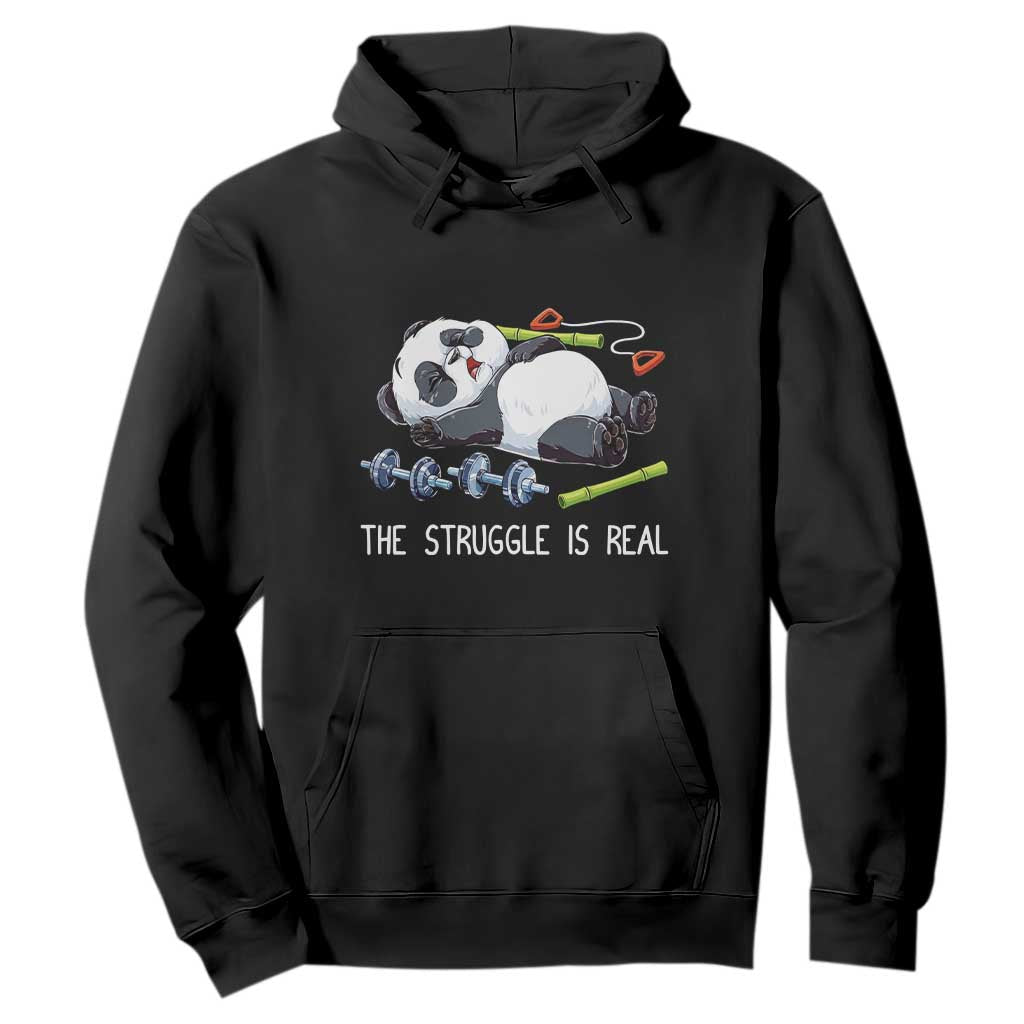 Funny Panda Workout Gift Hoodie The Struggle Is Real TS12 Black Print Your Wear