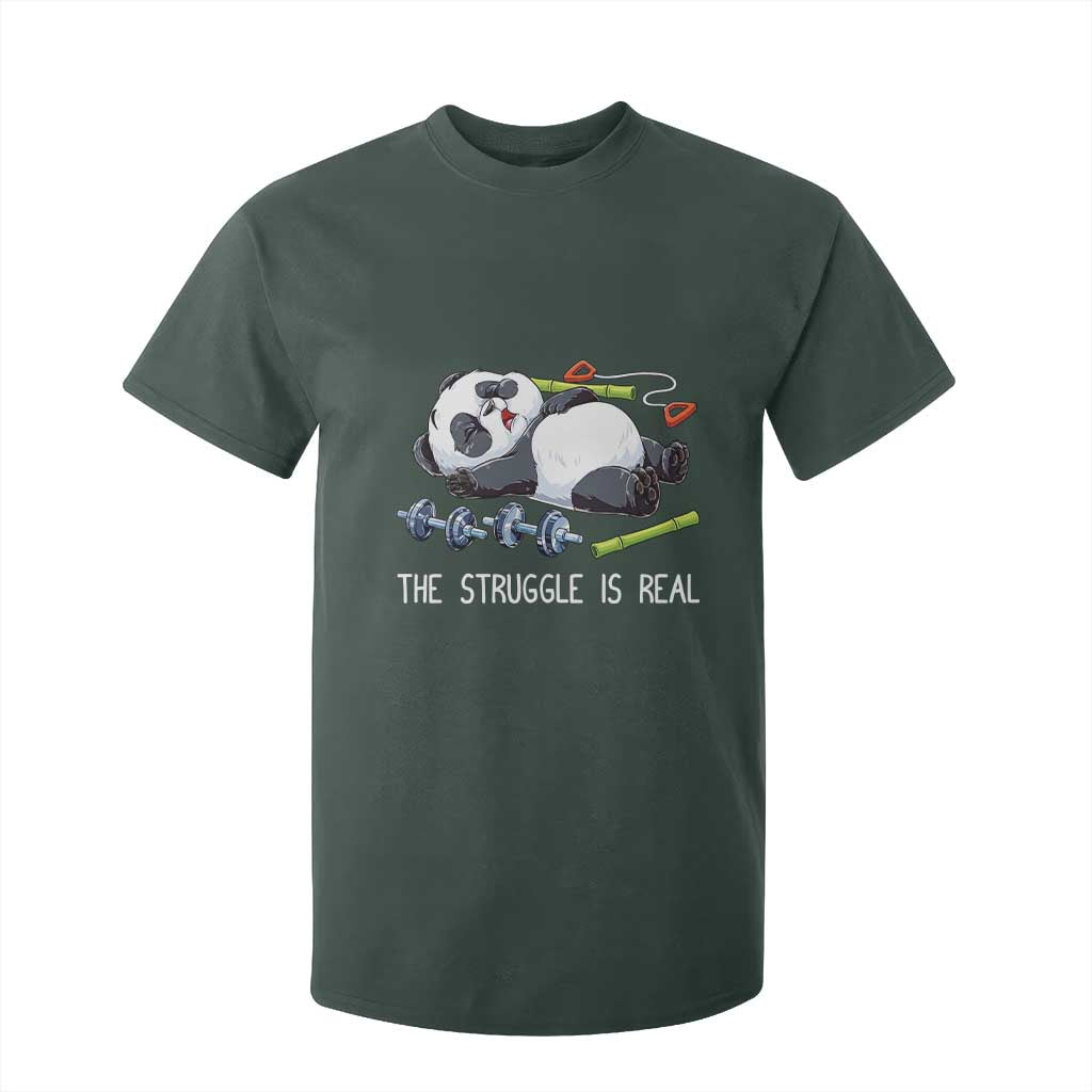 Funny Panda Workout Gift T Shirt For Kid The Struggle Is Real TS12 Dark Forest Green Print Your Wear