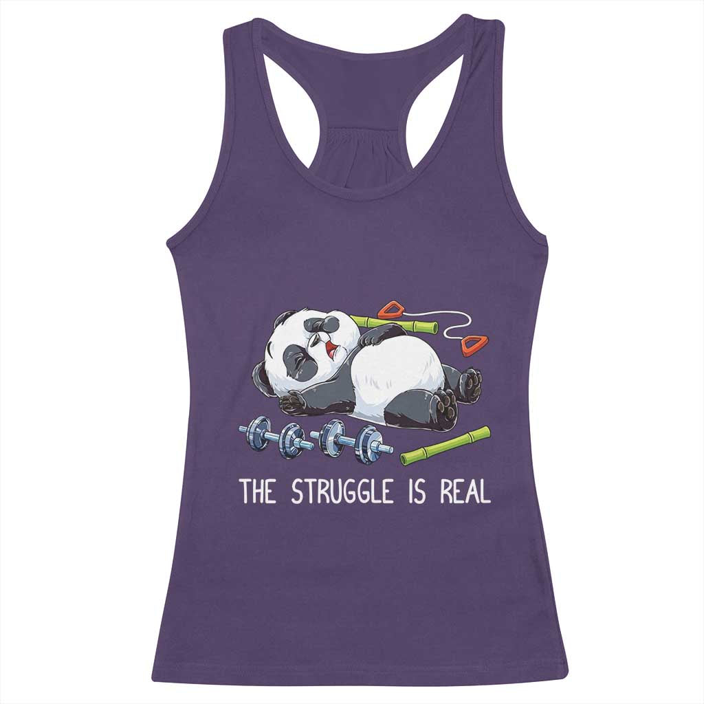 Funny Panda Workout Gift Racerback Tank Top The Struggle Is Real TS12 Purple Print Your Wear