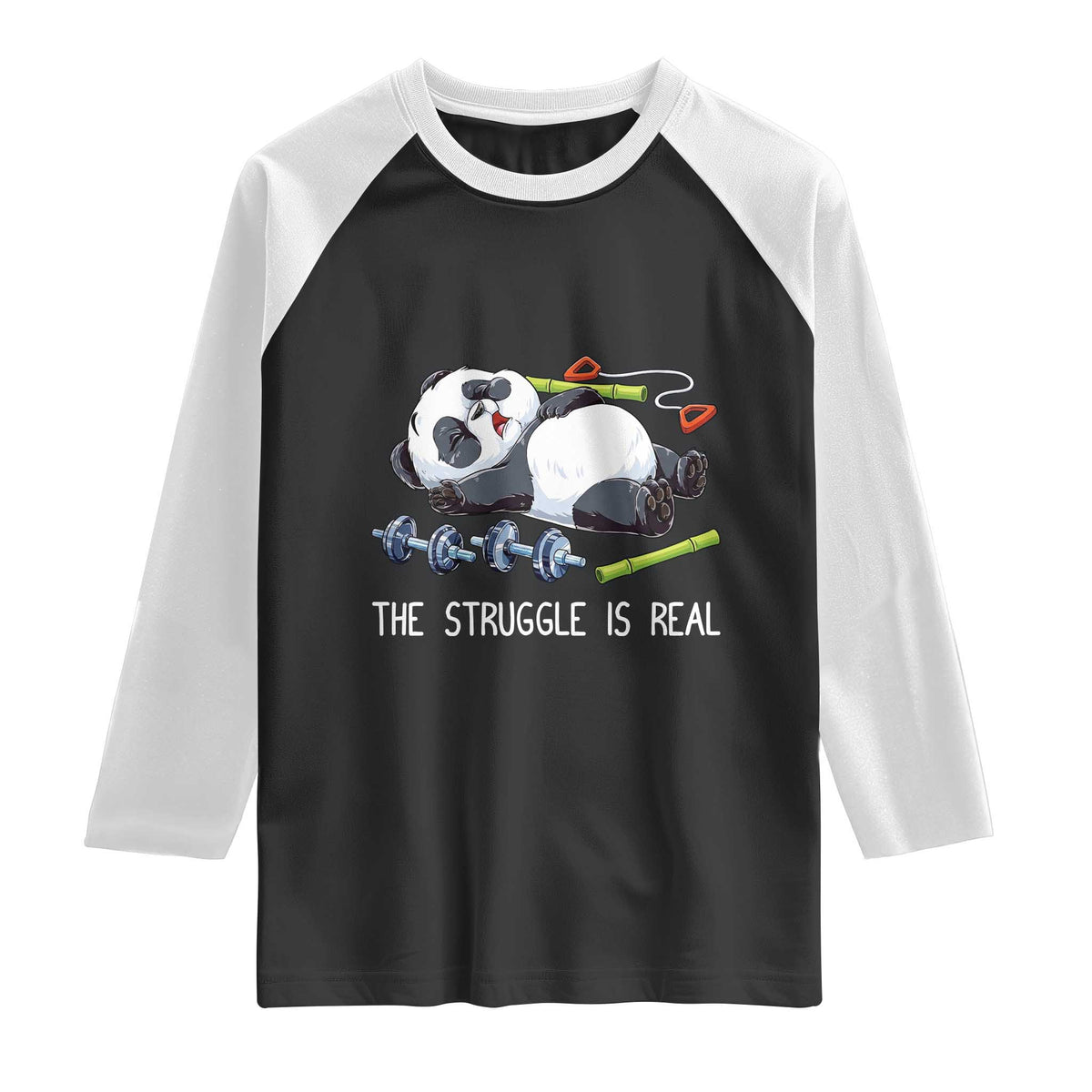 Funny Panda Workout Gift Raglan Shirt The Struggle Is Real TS12 Black White Print Your Wear