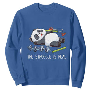 Funny Panda Workout Gift Sweatshirt The Struggle Is Real TS12 Royal Blue Print Your Wear