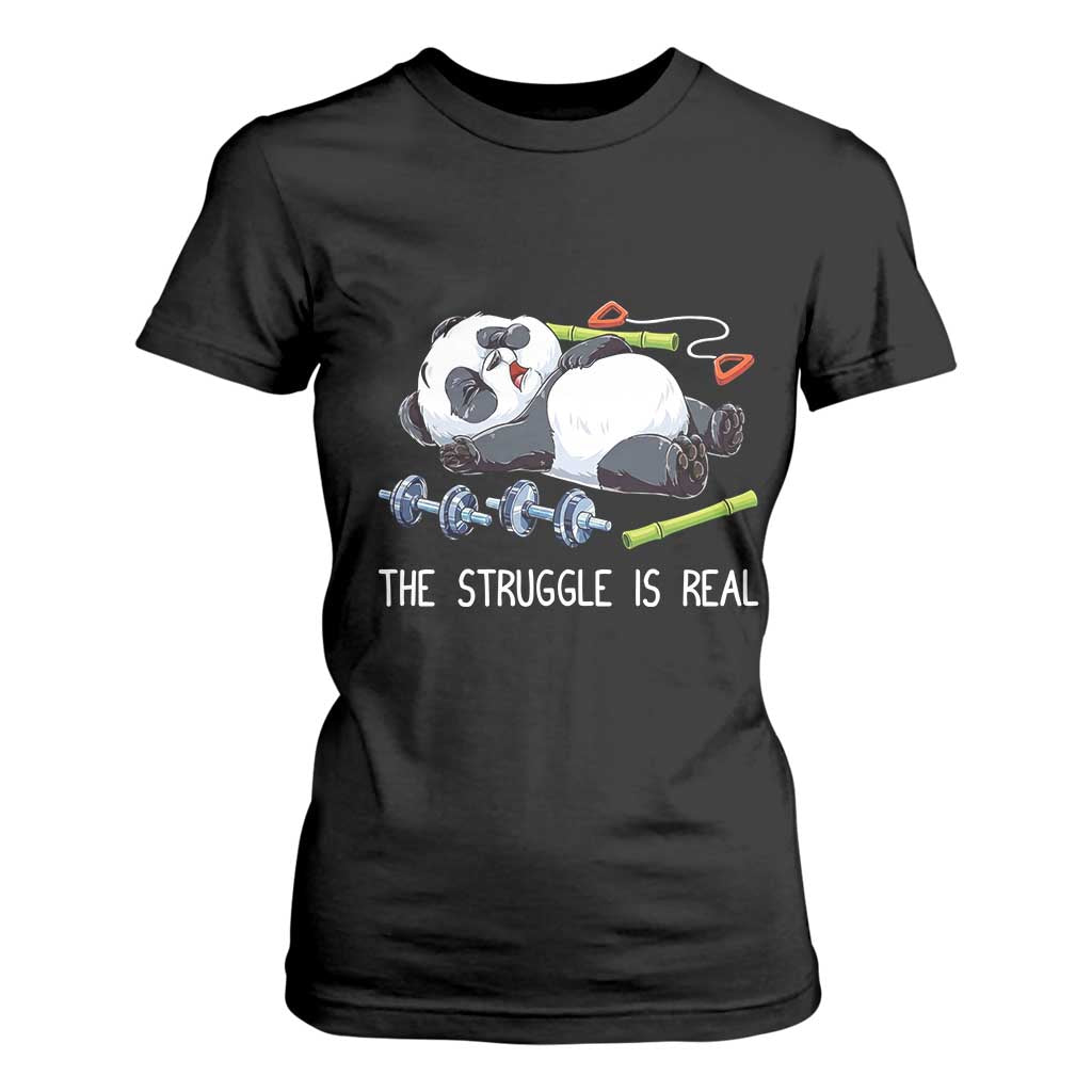 Funny Panda Workout Gift T Shirt For Women The Struggle Is Real TS12 Black Print Your Wear