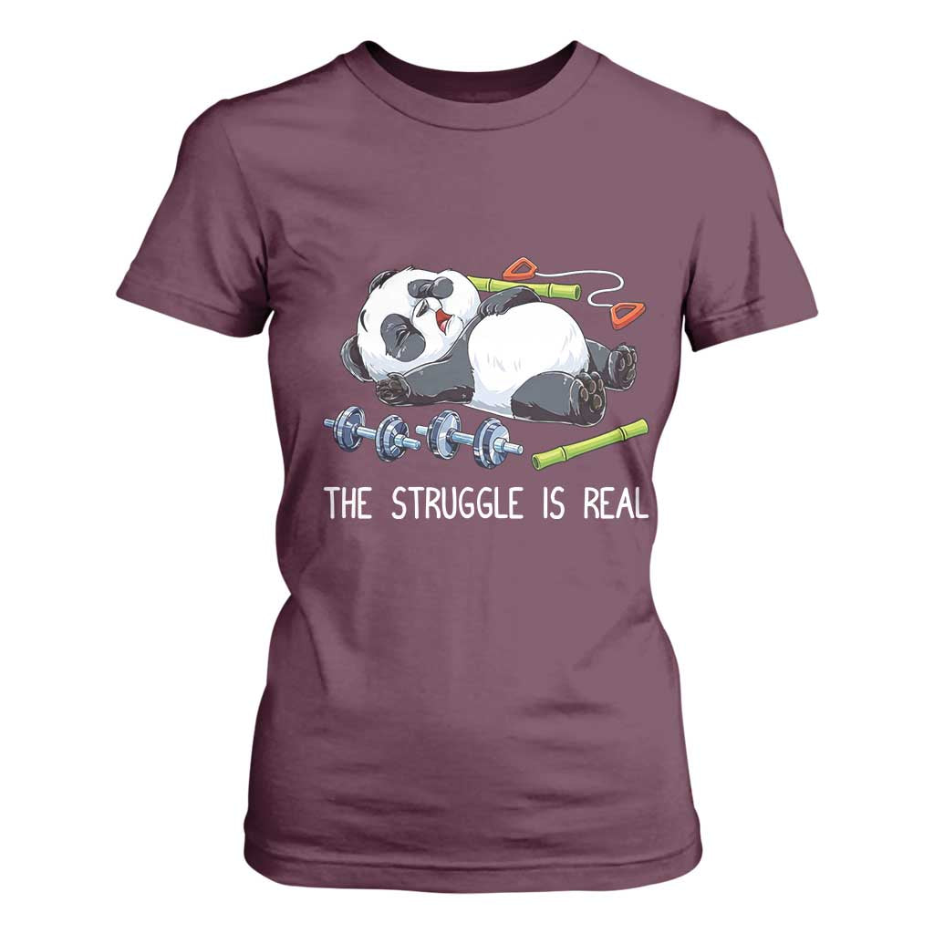 Funny Panda Workout Gift T Shirt For Women The Struggle Is Real TS12 Maroon Print Your Wear