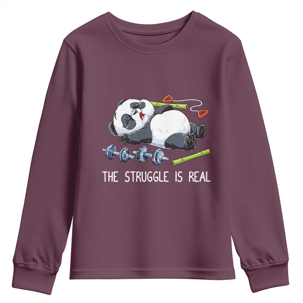 Funny Panda Workout Gift Youth Sweatshirt The Struggle Is Real TS12 Maroon Print Your Wear