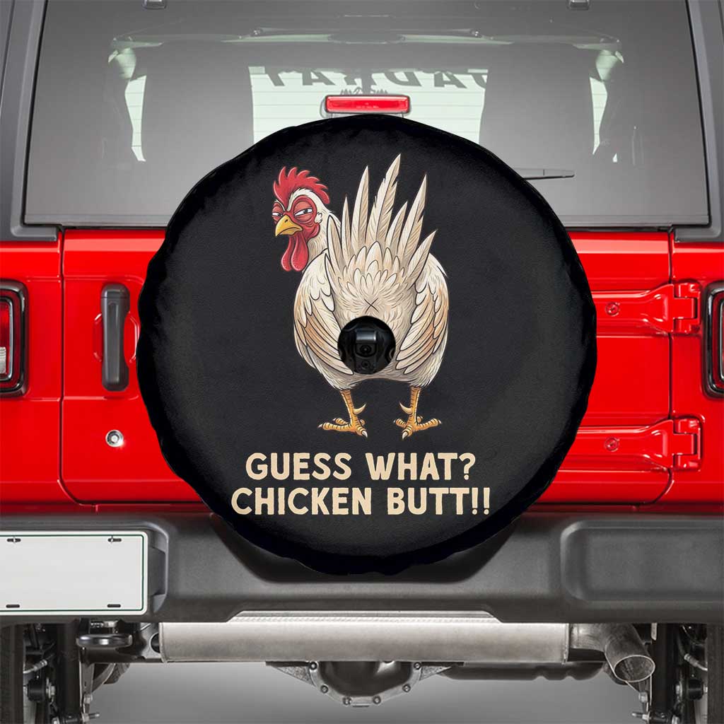 Guess What Chicken Butt Joke Spare Tire Cover Funny Chicken Lover Graphic TS12 Black Print Your Wear
