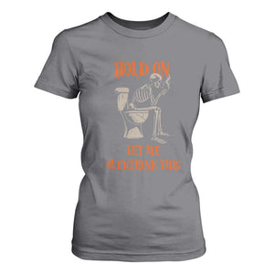 Funny Skeleton Let Me Overthink This T Shirt For Women Sarcastic Dark Humor Quote TS12 Charcoal Print Your Wear