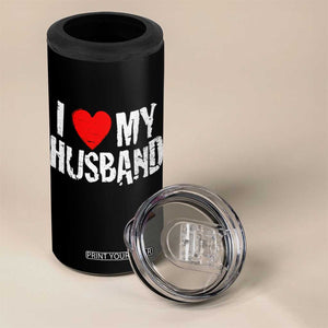 Cool Marriage Humor Gift For Wife 4 in 1 Can Cooler Tumbler I Love My Husband TS12 Print Your Wear