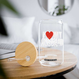Cool Marriage Humor Gift For Wife Glass Can I Love My Husband TS12 Print Your Wear