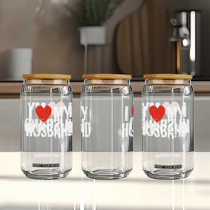 Cool Marriage Humor Gift For Wife Glass Can I Love My Husband TS12 Print Your Wear