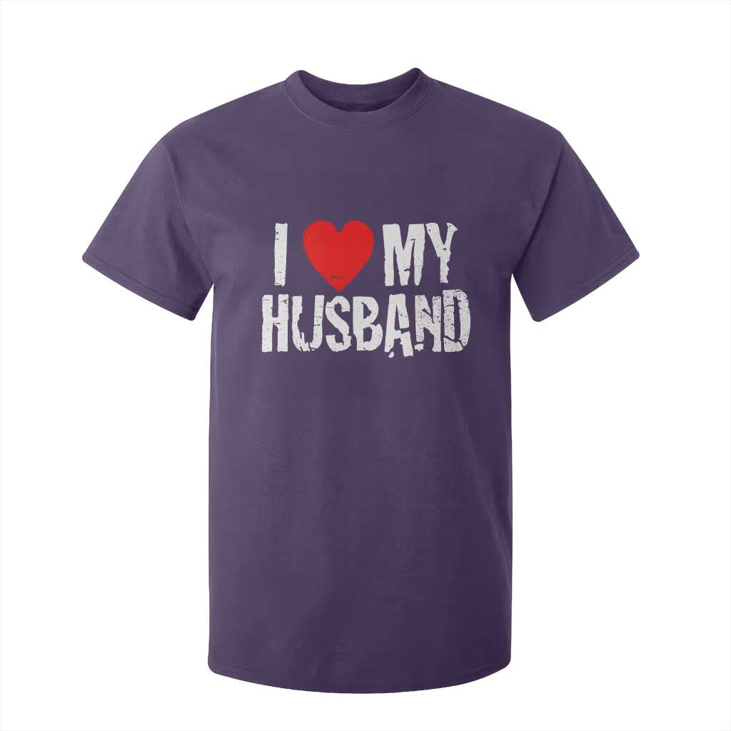 Cool Marriage Humor Gift For Wife T Shirt For Kid I Love My Husband TS12 Purple Print Your Wear