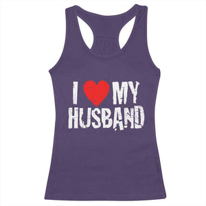Cool Marriage Humor Gift For Wife Racerback Tank Top I Love My Husband TS12 Purple Print Your Wear