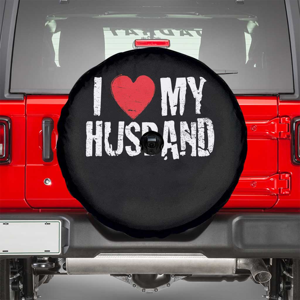 Cool Marriage Humor Gift For Wife Spare Tire Cover I Love My Husband TS12 Black Print Your Wear