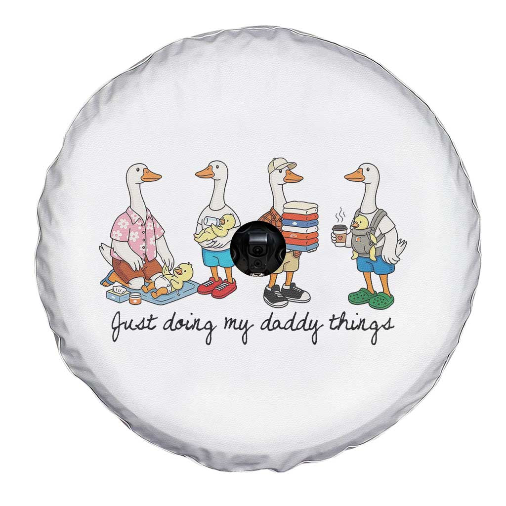 Funny Goose Just Doing My Daddy Things Spare Tire Cover Fathers Day Gift TS12 Print Your Wear