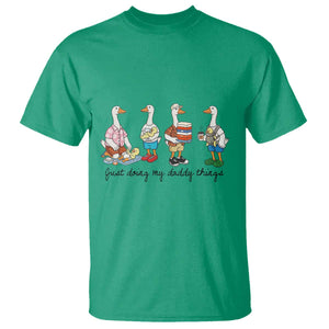 Funny Goose Just Doing My Daddy Things T Shirt Fathers Day Gift TS12 Irish Green Print Your Wear