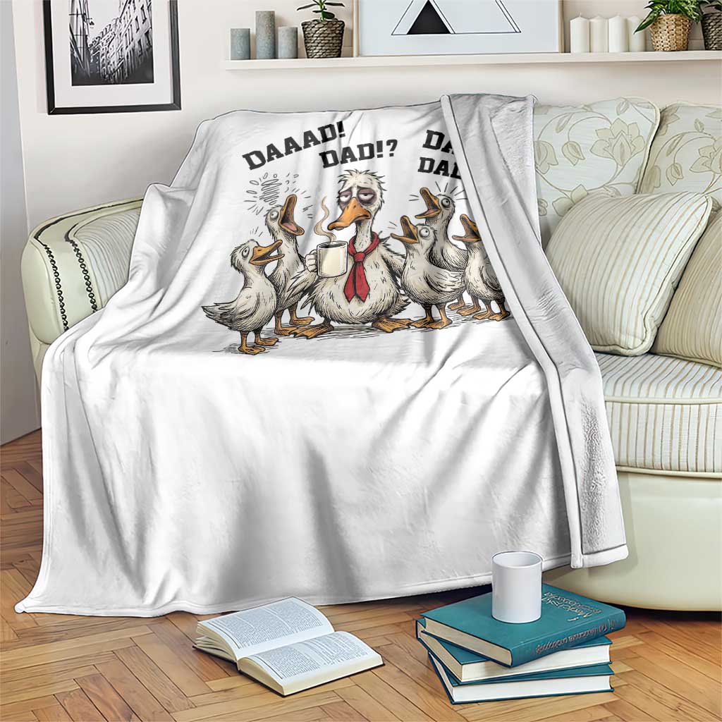 Funny Duck Dad Daaad Dad Dad Throw Blanket Tired Dad Life Fathers Day Graphic TS12 Print Your Wear