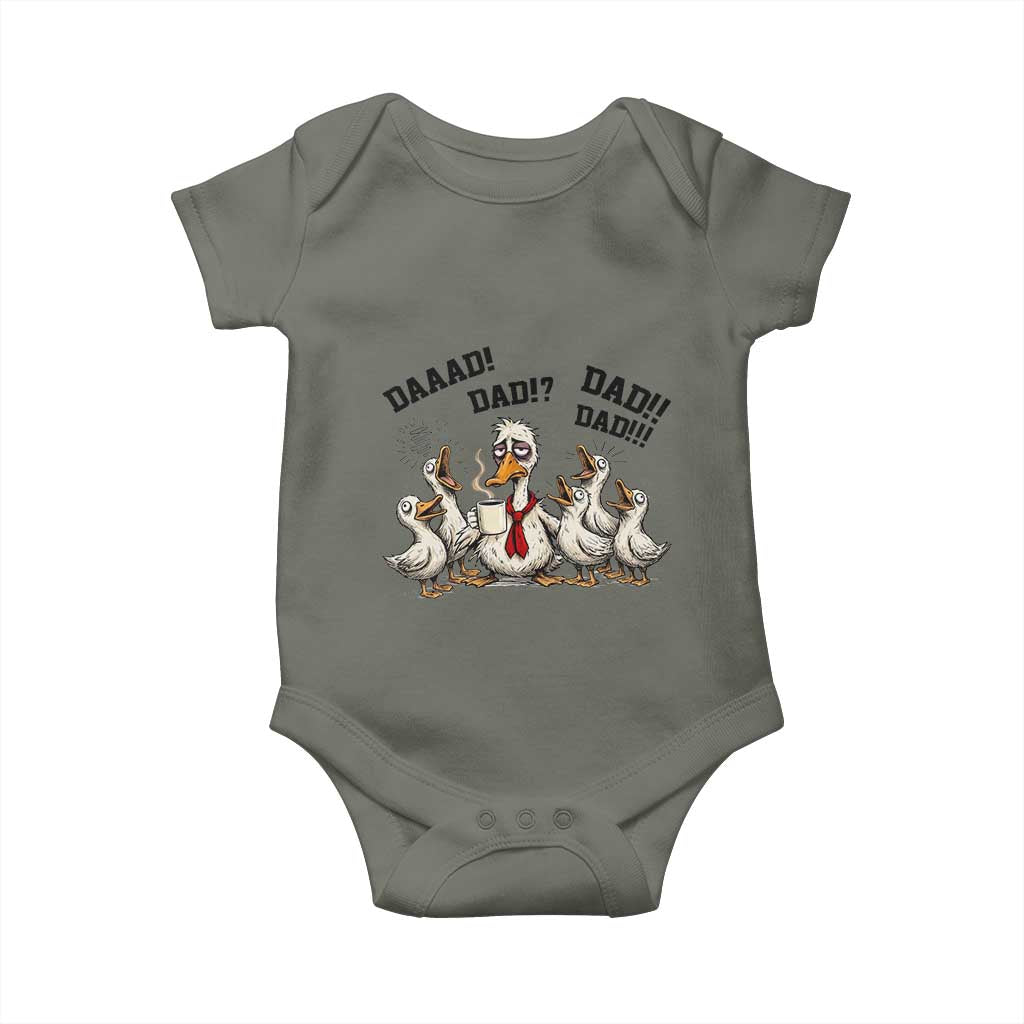 Funny Duck Dad Daaad Dad Dad Baby Onesie Tired Dad Life Fathers Day Graphic TS12 Military Green Print Your Wear