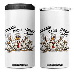 Funny Duck Dad Daaad Dad Dad 4 in 1 Can Cooler Tumbler Tired Dad Life Fathers Day Graphic TS12 One Size: 16 oz White Print Your Wear